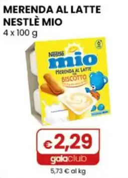 Gala Supermercati Merenda al latte Nestlé mio offerta