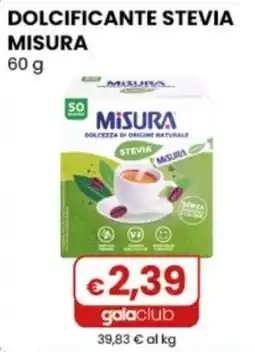 Gala Supermercati Dolcificante stevia misura offerta