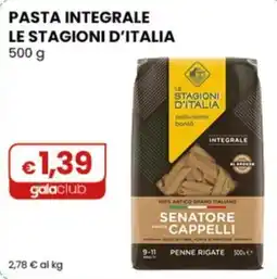 Gala Supermercati Pasta integrale Le stagioni d'Italia offerta