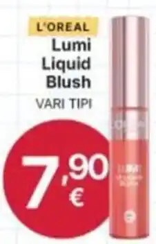 Ingroshop L'Oréal Lumi Liquid Blush offerta