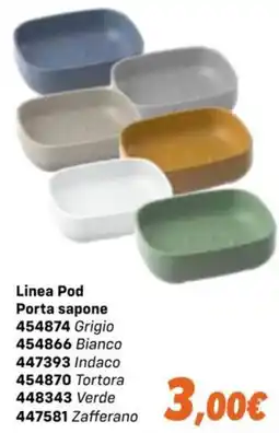 Orizzonte Linea Pod Porta sapone offerta