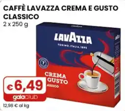 Gala Supermercati Caffè Lavazza Crema e Gusto Classico offerta