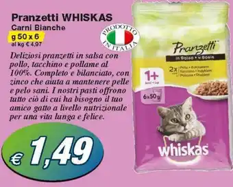 Prix Quality Whiskas Pranzetti 50g x 6 offerta