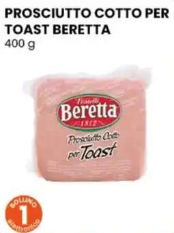 Gala Supermercati Prosciutto cotto per toast Beretta offerta