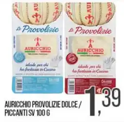 Cash pro Auricchio provolizie offerta