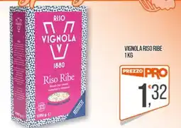 Cash pro Riso Ribe Vignola offerta