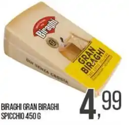 Cash pro Biraghi Gran Biraghi offerta