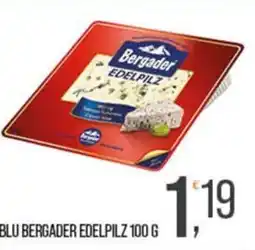 Cash pro Blu Bergader Edelpilz offerta