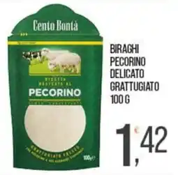 Cash pro Cento Bontà Pecorino delicato grattugiato offerta