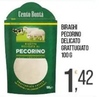 Cash pro Cento Bontà Pecorino delicato grattugiato offerta