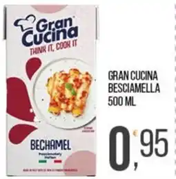 Cash pro Gran Cucina Besciamella offerta