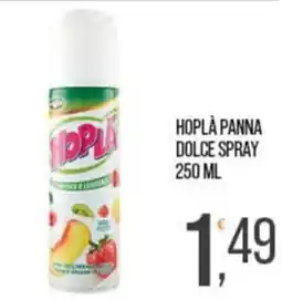 Cash pro Hoplà panna dolce spray offerta