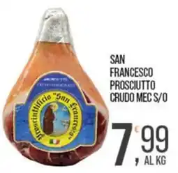 Cash pro Prosciutto San Francesco offerta