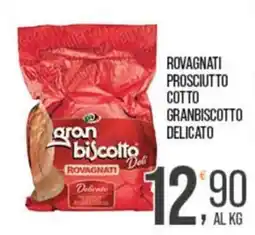 Cash pro Gran biscotto Rovagnati Delicato offerta