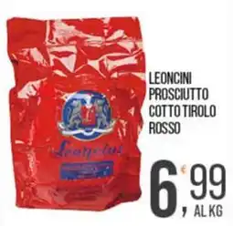 Cash pro Leoncini prosciutto cotto tirolo rosso offerta