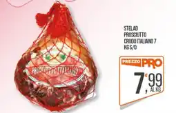 Cash pro Stelad prosciutto crudo italiano offerta