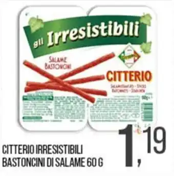 Cash pro Citterio irresistibili bastoncini di salame offerta