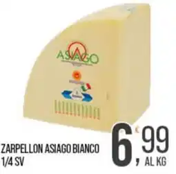 Cash pro Zarpellon asiago bianco offerta