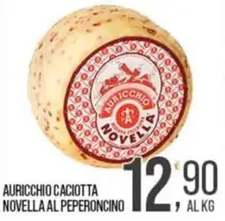Cash pro Auricchio caciotta novella al peperoncino offerta