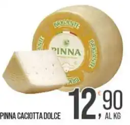 Cash pro Pinna caciotta dolce offerta