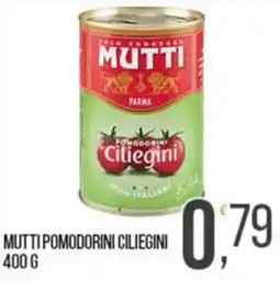 Cash pro Mutti pomodorini ciliegini offerta