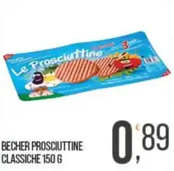 Cash pro Le Prosciuttine Classiche offerta