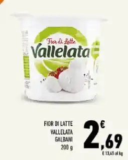Conad Tuday Fior di Latte Vallelata offerta