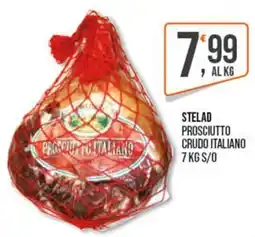 Cash pro Stelad prosciutto crudo italiano offerta