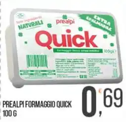 Cash pro Prealpi formaggio quick offerta