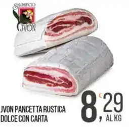 Cash pro Jvon pancetta rustica dolce con carta offerta