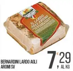 Cash pro Bernardini lardo agli aromi sv offerta