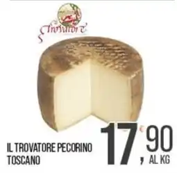 Cash pro Il trovatore pecorino toscano offerta