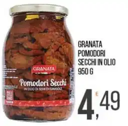 Cash pro Granata Pomodori Secchi offerta