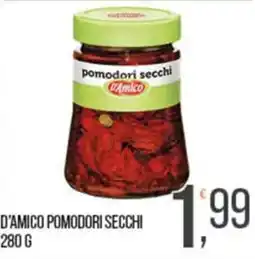 Cash pro D'Amico pomodori secchi offerta