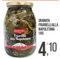 Cash pro Granata friarielli alla napoletana offerta