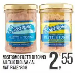 Cash pro Nostromo filetti di tonno offerta