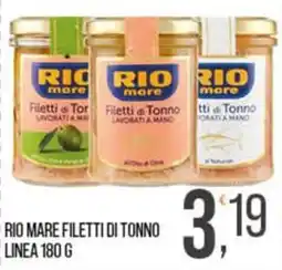 Cash pro Rio mare filetti di tonno offerta