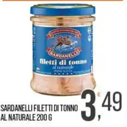 Cash pro Sardanelli filetti di tonno al naturale offerta