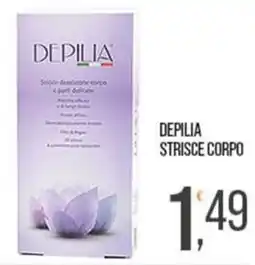 Cash pro Depilia strisce corpo offerta