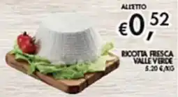 Superstore Coal Ricotta fresca Valle Verde offerta