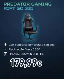 Unieuro Predator Gaming Rift Go 331 offerta