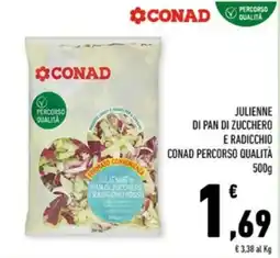 Conad Margherita Julienne di pan di zucchero e radicchio CONAD Percorso Qualità offerta