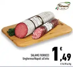 Conad Margherita Salame Fiorucci Ungherese/Napoli offerta