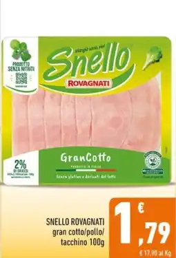 Conad Margherita Snello Rovagnati gran cotto offerta