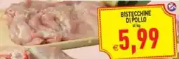 Pim Supermercati Bistecchine di pollo offerta
