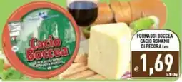 Pim Supermercati Formaggi boccea cacio romano di pecora offerta