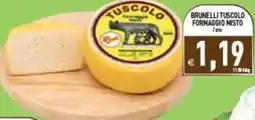 Pim Supermercati Brunelli Tuscolo Formaggio Misto offerta