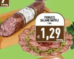 Pim Supermercati Fiorucci Salame Napoli offerta