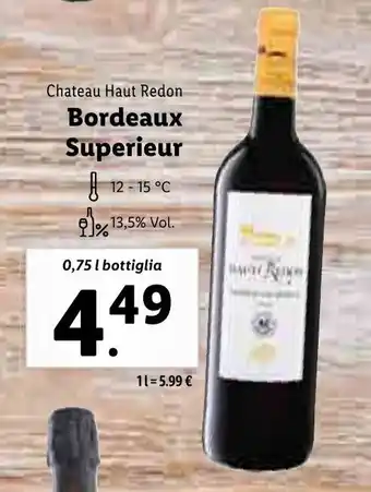 Lidl Chateau Haut Redon Bordeaux Superieur 0,75l offerta
