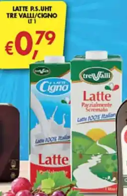 Superstore Coal Latte P.S.UHT Tre Valli/Cigno offerta
